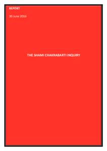 REPORT 30 June 2016 THE SHAMI CHAKRABARTI INQUIRY  