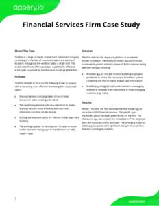 Financial Services Firm Case Study  About The Firm Solution
