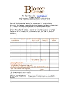 The Blazer Depot, Inc. / BlazerDepot.com TERMS OF SALE AND ORDERING INFORMATION / ORDER FORM