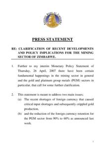 Subject: CLARIFICATION OF RECENT DEVELOPMENTS AND POLICY IMPLICATIONS FOR THE MINING SECTOR OF ZIMBABWE