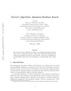 Grover’s Algorithm: Quantum Database Search∗ C. Lavor arXiv:quant-ph/0301079v1 16 Jan[removed]Instituto de Matem´