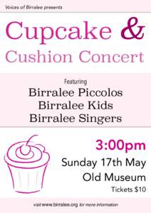 Voices of Birralee presents  Cupcake & Cushion Concert Featuring