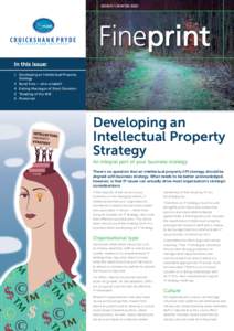 ISSUE 67 | WINTERFineprint 1	 Developing an Intellectual Property Strategy 3	 Rural Fires – who is liable?