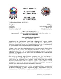 PRESS RELEASE  KARUK TRIBE OF CALIFORNIA YUROK TRIBE OF CALIFORNIA