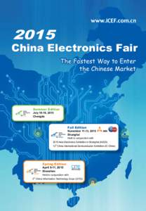 www.iCEF.com.cnChina Electronics Fair The Fastest Way to Enter