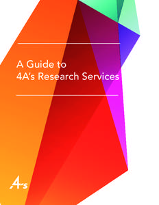Call 4A’s Research Services if you are