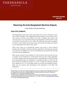 RESOLVING THE INDO-BANGLADESH MARITIME DISPUTE  DISCUSSION DOCUMENT June, 2014  !