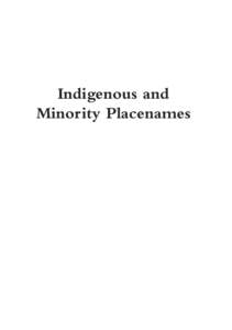 Indigenous and Minority Placenames Indigenous and Minority Placenames Australian and International Perspectives