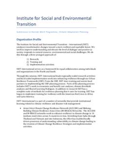 Institute for Social and Environmental Transition Submission to Nairobi Work Programme, Climate Adaptation Planning Organization Profile The Institute for Social and Environmental Transition – International (ISET)