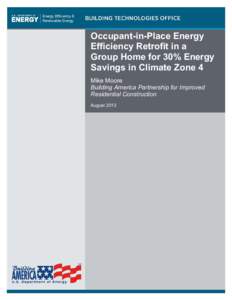Occupant-in-Place Energy Efficiency Retrofit in a Group Home for 30% Energy Savings in Climate Zone 4