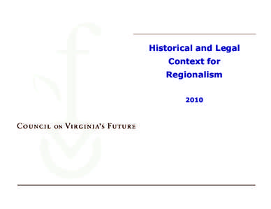 Historical and Legal Context for Regionalism