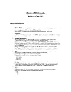 HCenc – MPEG2 encoder Release HCenc027 General information 