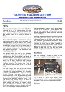 GATWICK AVIATION MUSEUM www.gatwick-aviation-museum.co.uk NEWS We were saddened to hear of the death of Sir Peter Masefield on the 14th of February[removed]Sir Peter