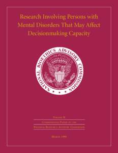 Research Involving Persons with Mental Disorders That May Affect Decisionmaking Capacity VOLUME II C OMMISSIONED PAPERS