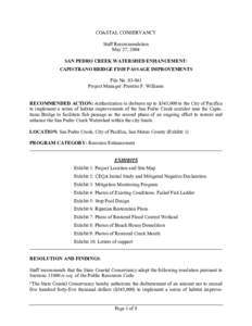 COASTAL CONSERVANCY Staff Recommendation May 27, 2004 SAN PEDRO CREEK WATERSHED ENHANCEMENT: CAPISTRANO BRIDGE FISH PASSAGE IMPROVEMENTS File No[removed]
