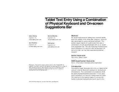 Tablet Text Entry Using a Combination of Physical Keyboard and On-screen Suggestions Bar Aidan Kehoe  Denis O’Keeffe
