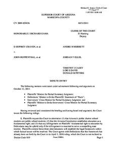Michael K. Jeanes, Clerk of Court *** Filed *** [removed]:00 AM SUPERIOR COURT OF ARIZONA MARICOPA COUNTY