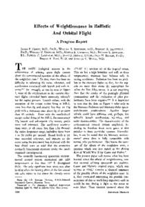 Effects of Weightlessness in Ballistic and Orbital Flight a Progress Report