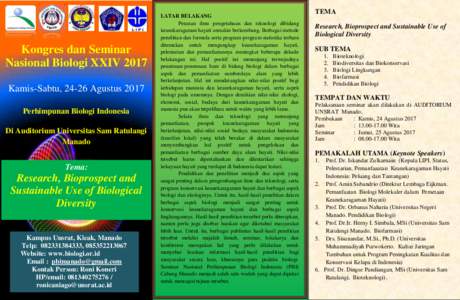 Kongres dan Seminar Nasional Biologi XXIV 2017 Kamis-Sabtu, 24-26 Agustus 2017 Perhimpunan Biologi Indonesia Di Auditorium Universitas Sam Ratulangi Manado