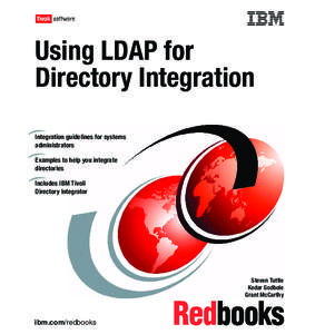 Front cover  Using LDAP for or Directory Integration Integration guidelines for systems