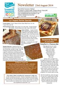 Newsletter  23rd August 2014 West Kirby Farmers’ Market St Andrew’s Church Hall, Graham Road, CH48 5DE