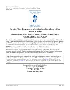 How to File a Response to a Motion in a Foreclosure Case Before a Judge