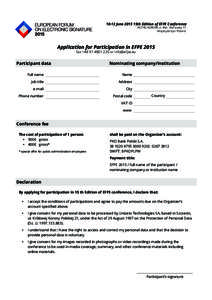 10-12 June 2015 15th Edition of EFPE Conference HOTEL AURORA ul. Boh. Warszawy 17 Międzyzdroje / Poland Application for Participation in EFPE 2015 fax +or 
