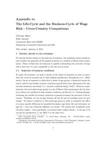 Appendix to The Life-Cycle and the Business-Cycle of Wage Risk - Cross-Country Comparisons Christian Bayer Falko Juesseny Universität Bonn and IGIER