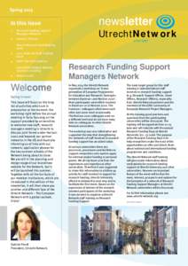 SpringIn this issue 1.	 Research Funding Support Managers Network 2.	 Summer Schools