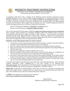 MOSQUITO TREATMENT NOTIFICATION MIDDLESEX COUNTY MOSQUITO EXTERMINATION COMMISSION 200 Parsonage Rd. Edison NJ 08837 ; ([removed]In compliance with N.J.A.C. Title 7, Chapter 30 the Middlesex County Mosquito Commissi