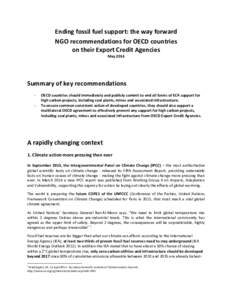 Ending fossil fuel support: the way forward NGO recommendations for OECD countries on their Export Credit Agencies MaySummary of key recommendations