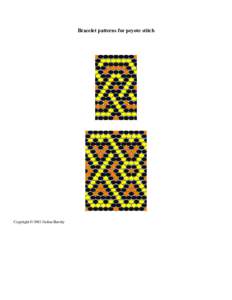 Bracelet patterns for peyote stitch  Copyright © 2002 Galina Barsky 
