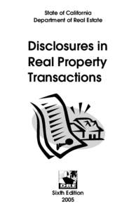State of California Department of Real Estate Disclosures in Real Property Transactions