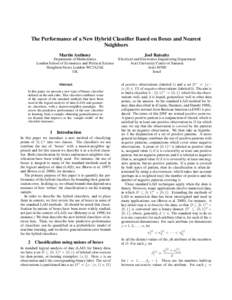 The Performance of a New Hybrid Classifier Based on Boxes and Nearest Neighbors Martin Anthony Joel Ratsaby