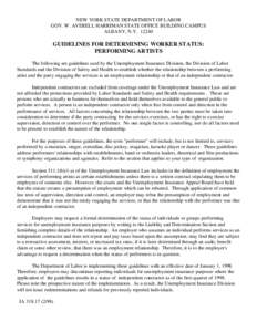 NEW YORK STATE DEPARTMENT OF LABOR GOV. W. AVERELL HARRIMAN STATE OFFICE BUILDING CAMPUS ALBANY, N.YGUIDELINES FOR DETERMINING WORKER STATUS: PERFORMING ARTISTS