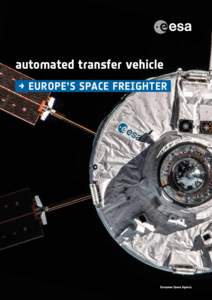 automated transfer vehicle →	Europe’s space freighter 1  European Space Agency