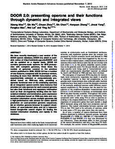 Nucleic Acids Research Advance Access published November 7, 2013 Nucleic Acids Research, 2013, 1–6 doi:[removed]nar/gkt1048 DOOR 2.0: presenting operons and their functions through dynamic and integrated views