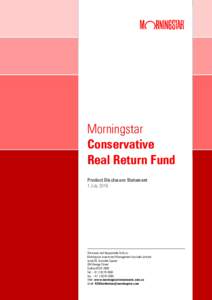 Morningstar Conservative Real Return Fund Product Disclosure Statement 1 July 2016