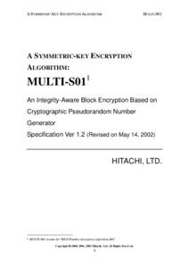 MULTI-S01 / Linear feedback shift register / Symmetric-key algorithm / Block cipher / Index of cryptography articles / Outline of cryptography / Cryptography / Finite fields / Stream ciphers