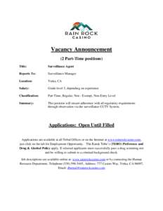Vacancy Announcement (2 Part-Time positions) Title: Surveillance Agent
