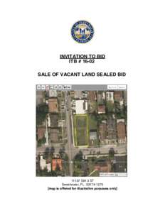 INVITATION TO BID ITB # 16-02 SALE OF VACANT LAND SEALED BIDSW 3 ST Sweetwater, FL