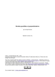 Mondes parallèles et perpendiculaires par Ciremya Perenna Épisode 0 (versionAuteur : Ciremya Perenna, 2007 – 2010.