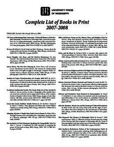 University Press of mississippi Complete List of Books in Print[removed]TITLE LIST (Includes titles through February 2008)