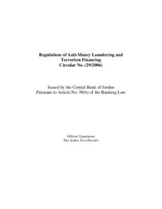 Regulations of Anti-Money Laundering and Terrorism Financing Circular No[removed]Issued by the Central Bank of Jordan Pursuant to Article No. 99(b) of the Banking Law