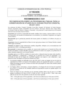 COMISIÓN INTERAMERICANA DEL ATÚN TROPICAL  81ª REUNIÓN ANTIGUA (GUATEMALA) 27 DE SEPTIEMBRE-1 DE OCTUBRE DE 2010