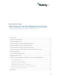 Rubriq White Paper:  The Science of the Rubriq Scorecard summary of scorecard development status as of March, 2013  Introduction ............................................................................... 2