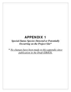 Microsoft Word - Appendix 1,  Special-Status Species Detected or Potentially Occurring on the Project Site.doc