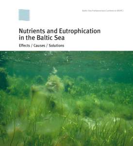 Baltic Sea Parliamentary Conference (BSPC)  Nutrients and Eutrophication in the Baltic Sea Effects / Causes / Solutions
