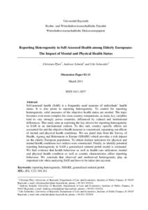 Health / Personal life / Health economics / Ageing / Health care / Public health / Survey of Health /  Ageing and Retirement in Europe / Mental health / Retirement