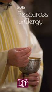 2015  Resources for Clergy  Photo© John Zich
